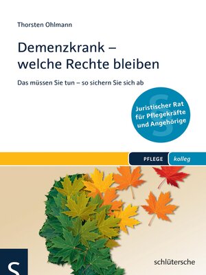 cover image of Demenzkrank--welche Rechte bleiben